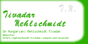 tivadar mehlschmidt business card